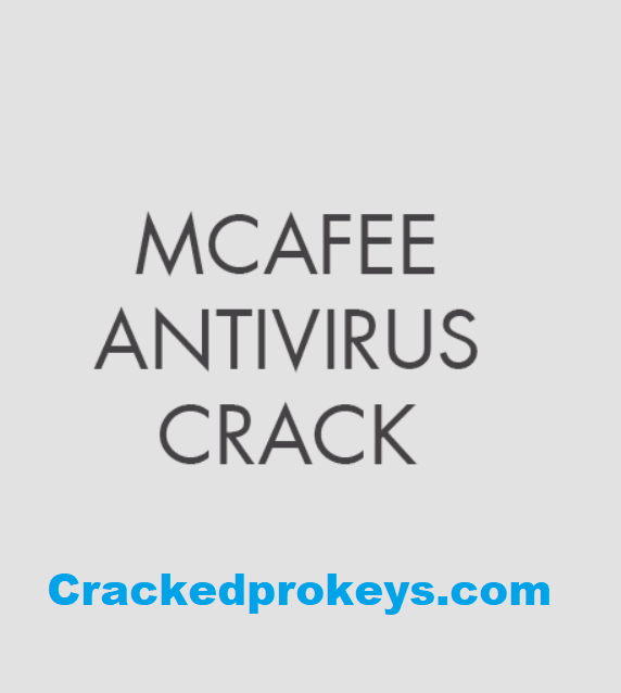 McAfee antivirus Crack